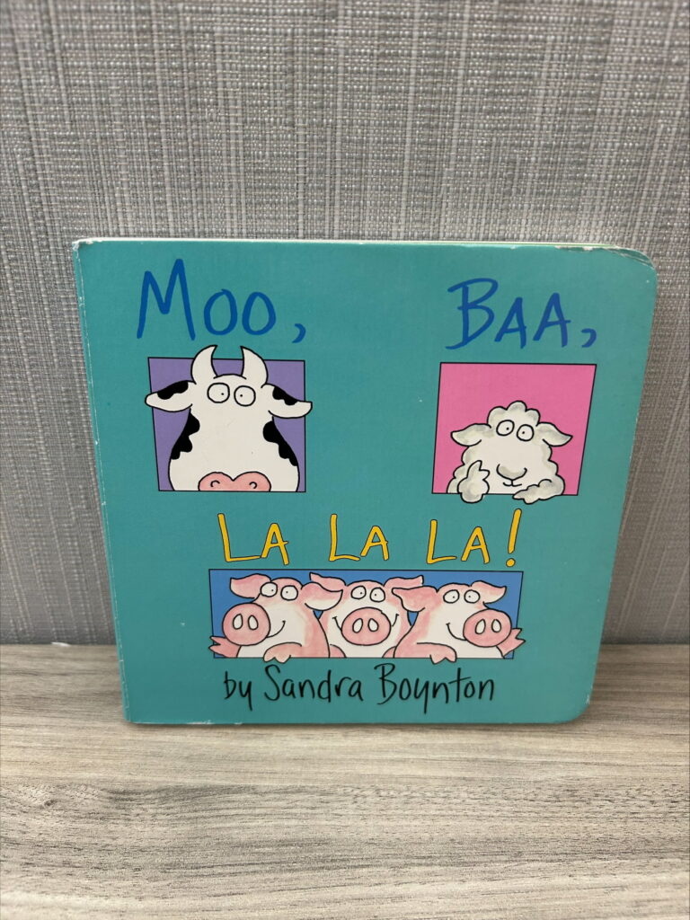 Moo, Baa, La La La! book by Sandra Boynton